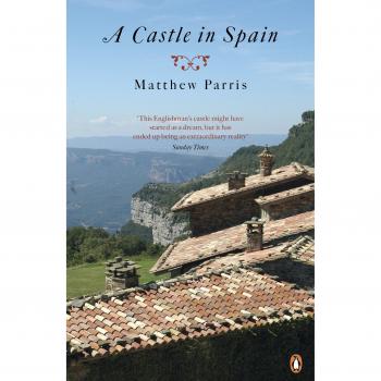 Un Castillo en España - Matthew Parris, Edición Penguin