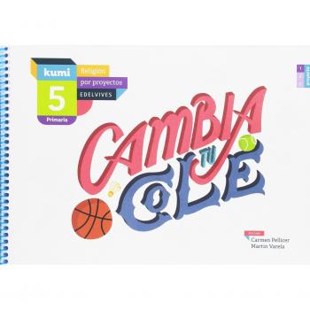 Cambia tu cole: 5º Primaria