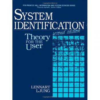 Prentice Hall System Identification: User-Friendly Theory and Practice Guide