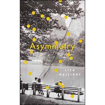 Asimetría - Novela de Lisa Halliday