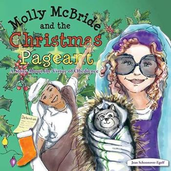 Molly McBride y el Festival Navideño: Una Historia sobre la Virtud de la Obediencia