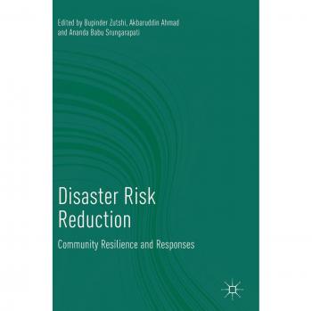 Disaster Risk Reduction: Community Resilience and Responses