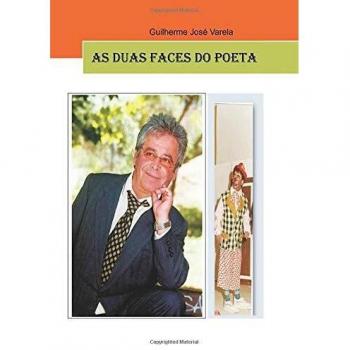 AS DUAS FACES DO POETA