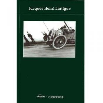 Jacques Henri Lartigue. Photopoche