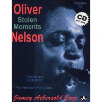 Oliver Nelson - Stolen Moments: Jazz Play-Along Vol.73