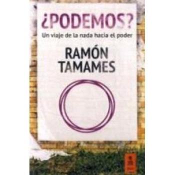 ¿Podemos?: Un viaje de la nada hacia el poder: 4