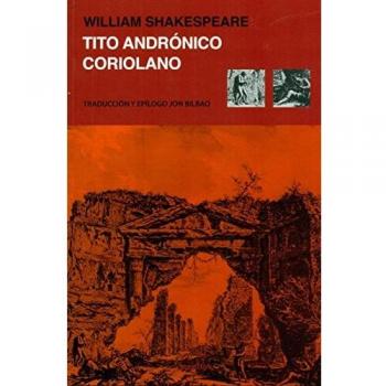 Tito Andrónico Coriolano - William Shakespeare