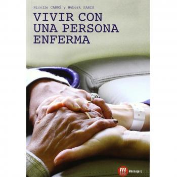 Vivir con una persona enferma