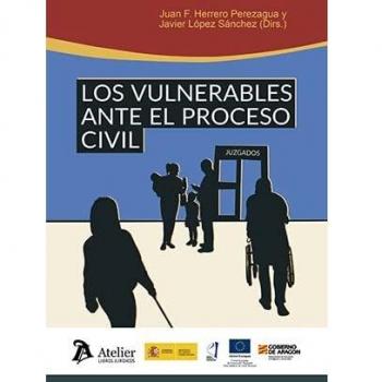 Los vulnerables ante el proceso civil