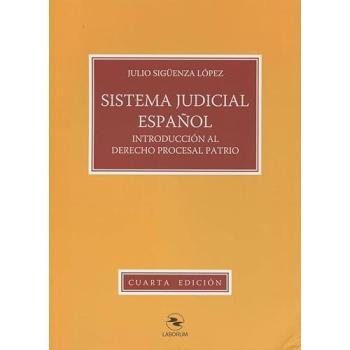 Sistema judicial español: introducción al derecho procesal patrio