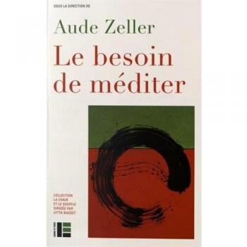 Le besoin de méditer