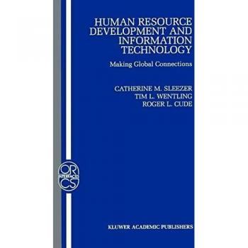 Human Resource Development and Information Technology: Comprehensive Guide to HRD and IT Integration