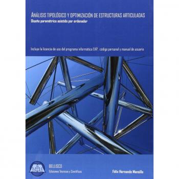 Análisis Tipológico Y Optimización De Estructuras Articuladas