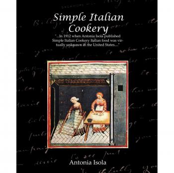 Antonia Isola's Easy Italian Cooking Guide