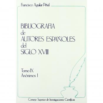 Bibliografía de autores españoles del siglo XVIII. Tomo IX