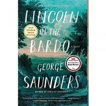 Lincoln in the Bardo: A Novel
