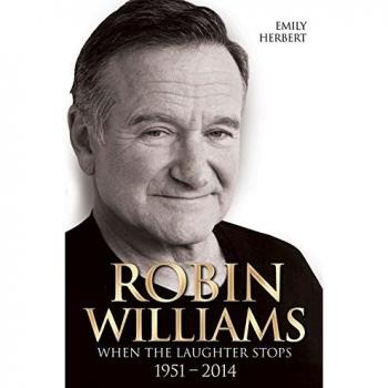 Robin Williams - When the Laughter Stops 1951-2014