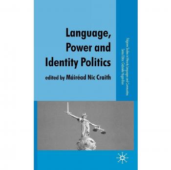 Language, Power and Identity Politics