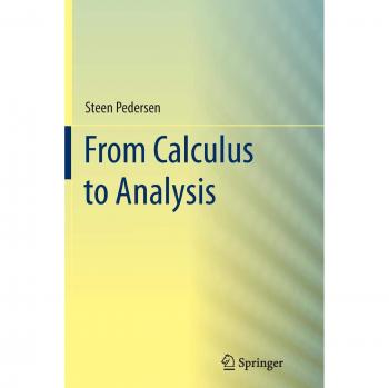 From Calculus to Analysis