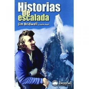 Historias de escalada: la pasión de un escalador