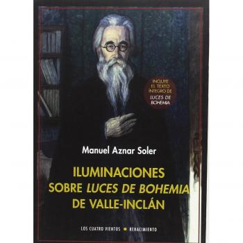 Iluminaciones sobre luces de bohemia de Valle-Inclán