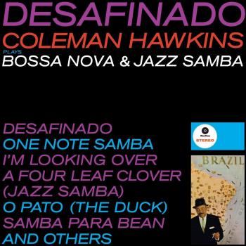 Desafinado: Bossa Nova & Jazz Samba - Limited Edition 180g Vinyl LP with Bonus Track