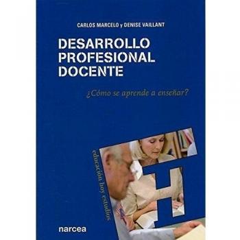 DESARROLLO PROFESIONAL DOCENTE: ¿Cómo se aprende a enseñar?: 115