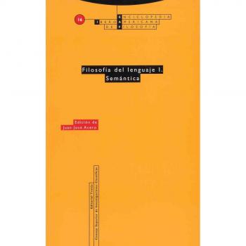 Filosofía Del Lenguaje I. Semántica - Volumen 16: Vol. 16