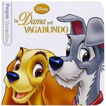 La Dama y el Vagabundo. Pequecuentos - Disney