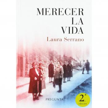 Merecer la vida