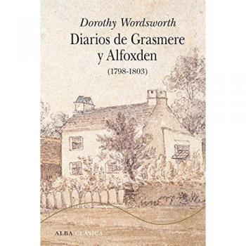 Diarios de Grasmere y Alfoxden - Dorothy Wordsworth