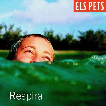 Respira - Edición Deluxe - Els Pets