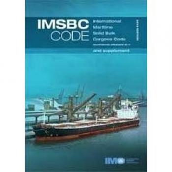 IMSBC code: International Maritime Solid Bulk Cargoes and supplement