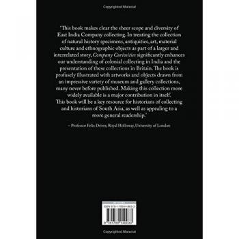 Company Curiosities: Nature, Culture and the East India Company, 1600-1874