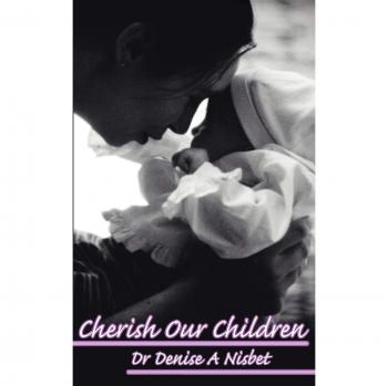 Cherish Our Children - Libro en tapa blanda sobre el cuidado y la protección infantil