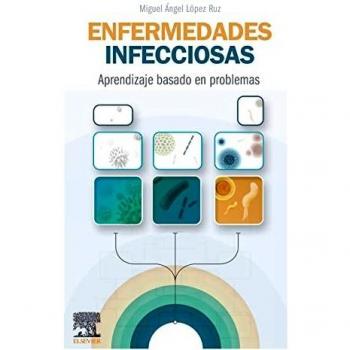 Enfermedades infecciosas. Aprendizaje basado en problemas