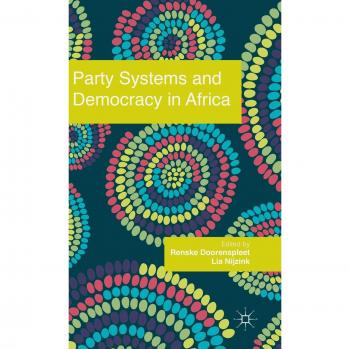 Party Systems and Democracy in Africa