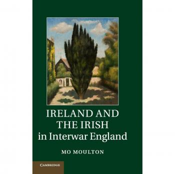 Libro Tapa Dura: Irlanda y los Irlandeses en la Inglaterra de Entreguerras