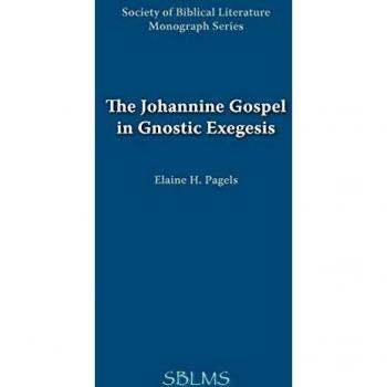 The Johannine Gospel in Gnostic Exegesis: Heracleon's Commentary on John (Paperback Edition)