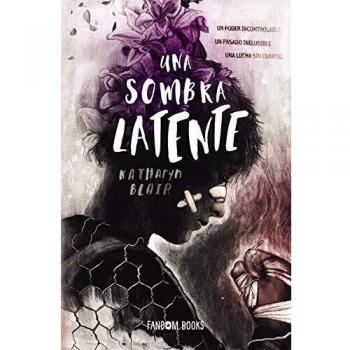 Una sombra latente