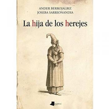 Hija de los herejes,La: 210