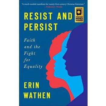 Resist and Persist: Faith-Based Paperback on Equality Advocacy