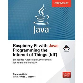 Raspberry Pi with Java: Programming the Internet of Things