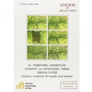 El territorio emeritense durante la Antigüedad tardía