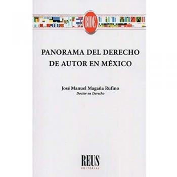 Panorama del derecho de autor en México