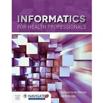 Informatics for Health Professionals