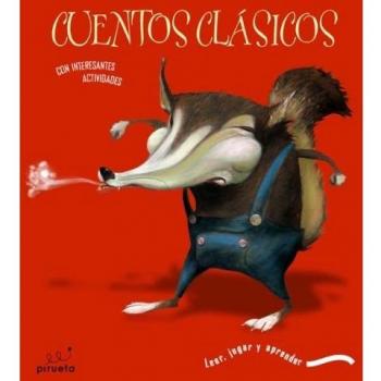 Cuentos Clasicos Vi Rojo: Cenicienta & Blancanieves & Los tres cerditos & Ricitos de Oro / Cindirella & Snow White & Three Little Pigs & Goldilocks