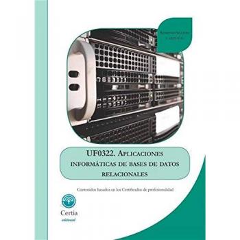 UF0322 Aplicaciones informáticas de bases de datos relacionales