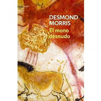 El mono desnudo - Desmond Morris