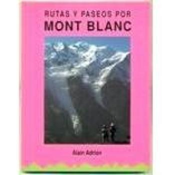 Rutas y paseos por mont blanc
